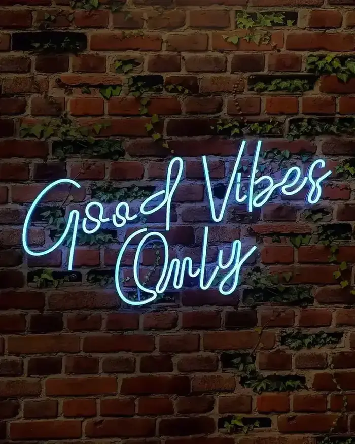 Good Vibes Only