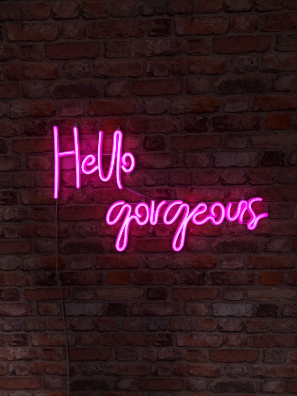 Hello gorgeous - Neon LED Classic – Bild 4