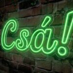 Csá! - Neon LED Classic