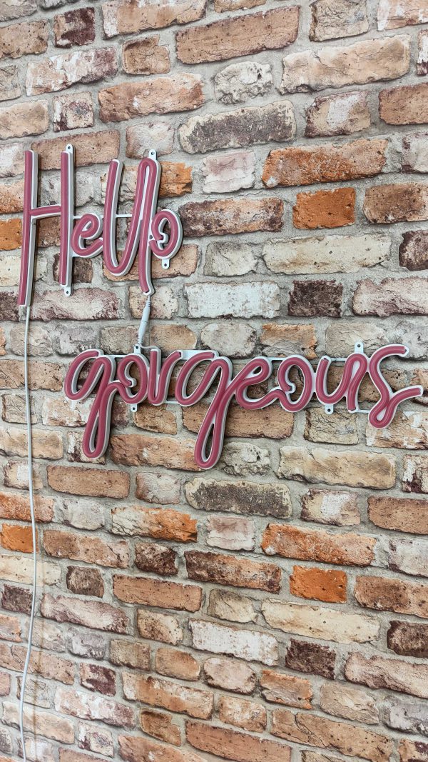 Hello gorgeous - Neon LED Classic – Bild 2