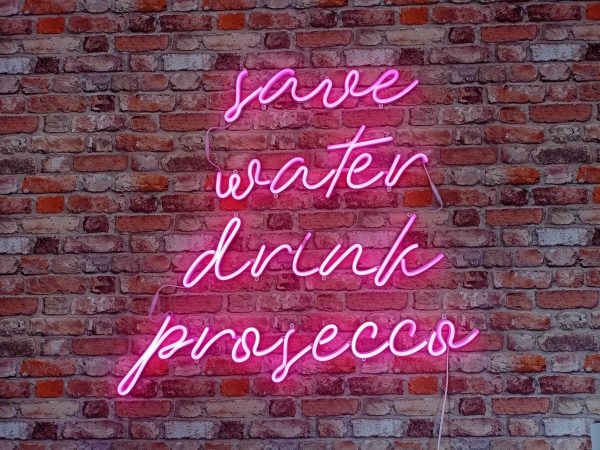 save water drink prosecco- Neon LED Classic