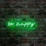 Be happy - neon LED Classic