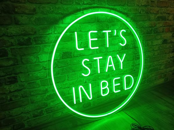 LET'S STAY IN BED - Neon LED Classic – Bild 3
