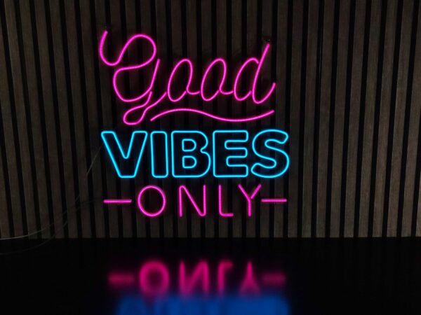 Good VIBES ONLY - Neon LED Classic
