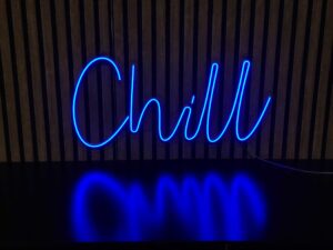 Chill – Neon LED Classic