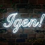 Igen! - Neon LED Classic