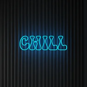 CHILL - Neon LED Classic